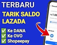 Bagaimana Cara Menarik Saldo Lazada Ke Dana