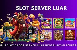 Situs Slot Asli Luar Negeri